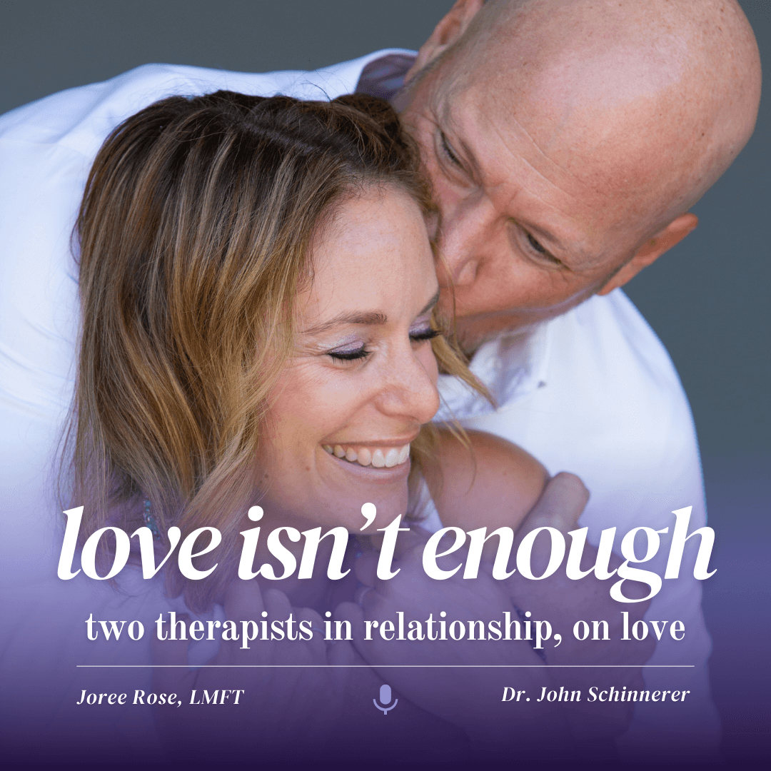 Love Isn't Enough podcast